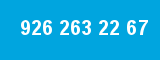 926 263 22 67